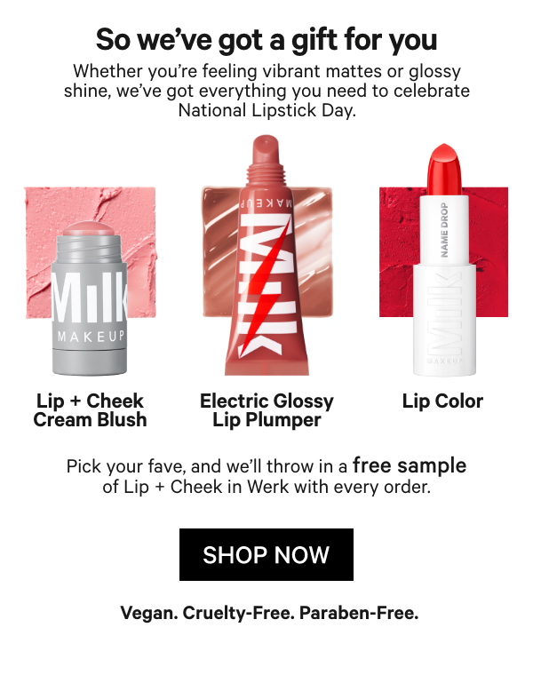FREE Deluxe Lip + Cheek in Werk Sample with any purchase at milkmakeup.com