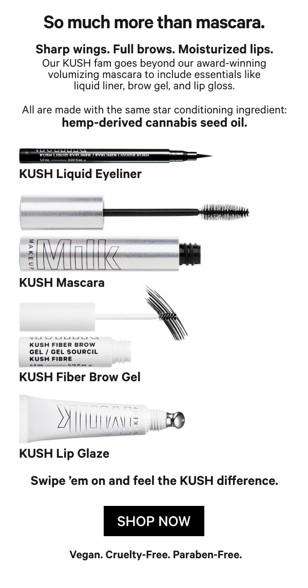 Shop KUSH at Milk Makeup