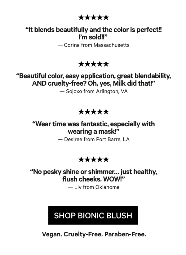 Shop Bionic Blush at Milk Makeup