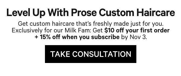$10 off at Prose