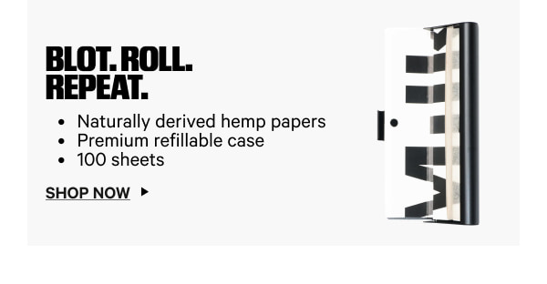 Blot. Roll. Repeat. Naturally derived hemp papers, Premium refillable case, 100 sheets. Shop Now