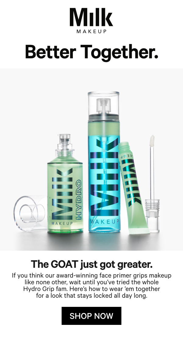 Shop Hydro Family at Milk Makeup