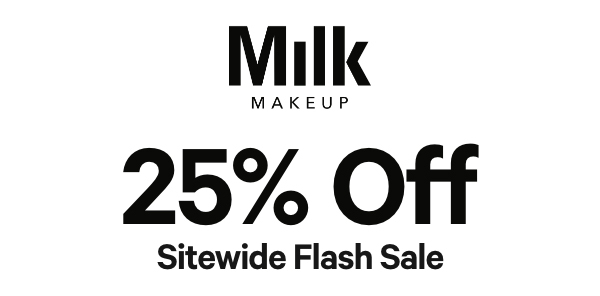 Shop 25% OFF at Milk Makeup