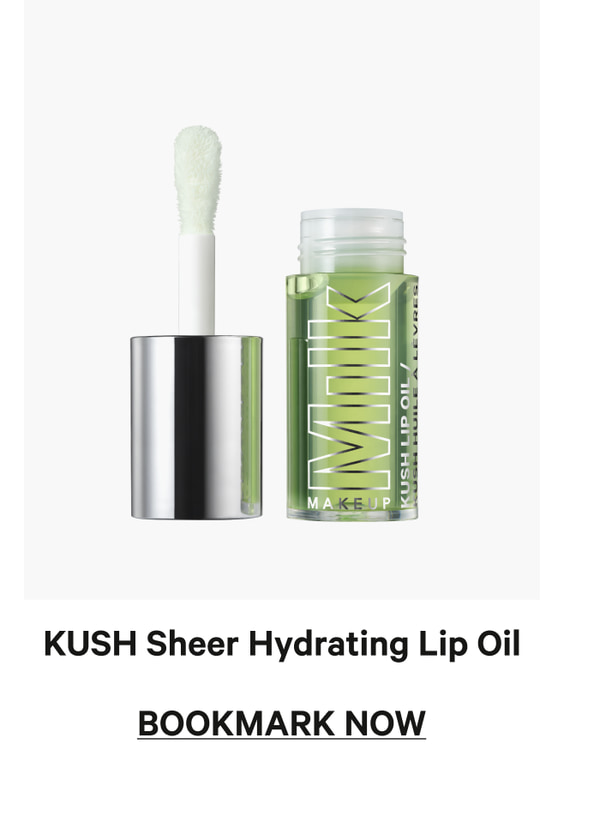 KUSH Sheer Hydrating Lip Oil. Bookmark Now.