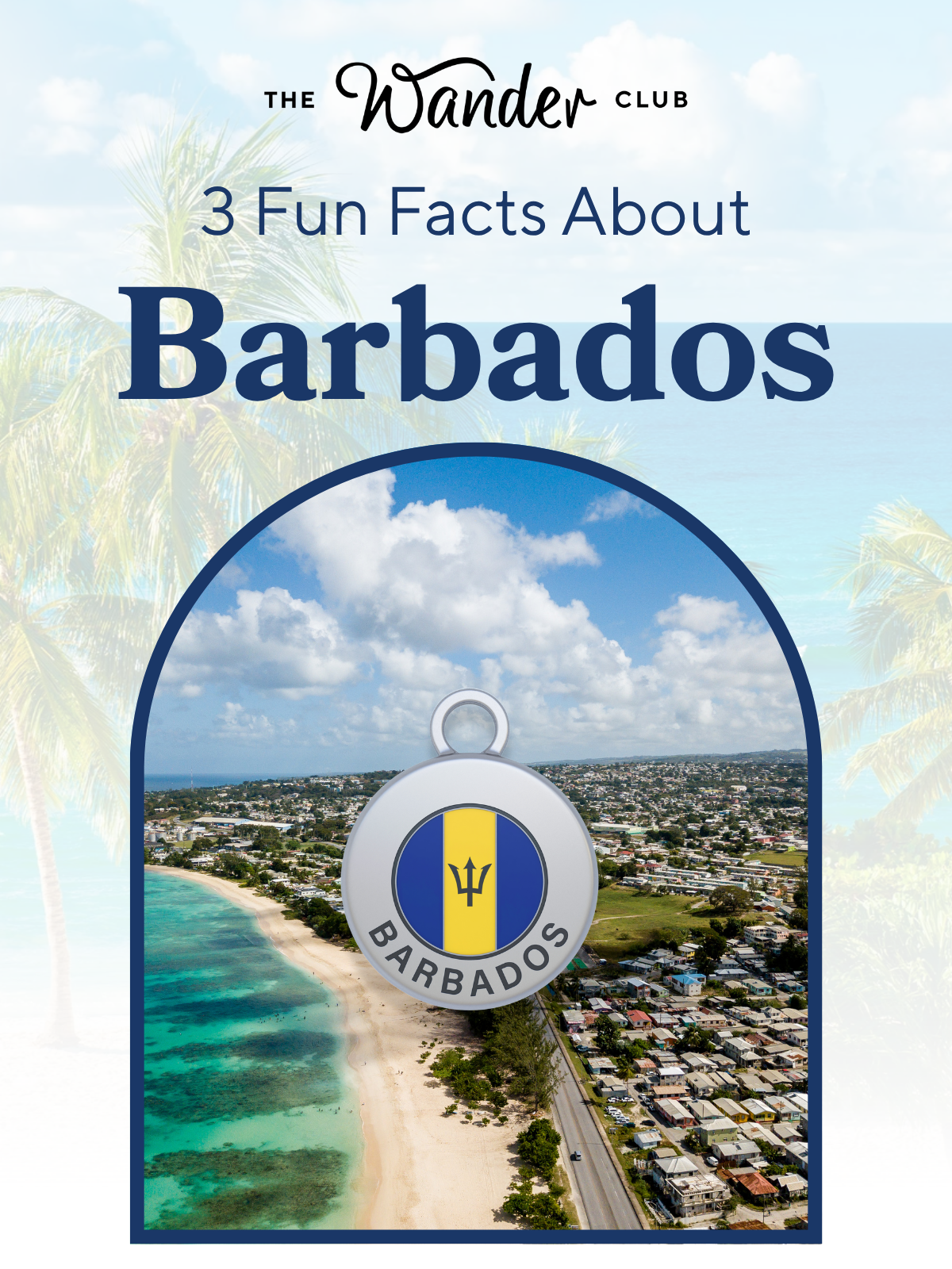 3 Fun Facts About Barbados