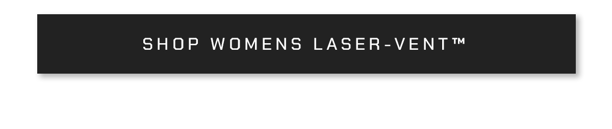 Shop Women's Laser-Vent™
