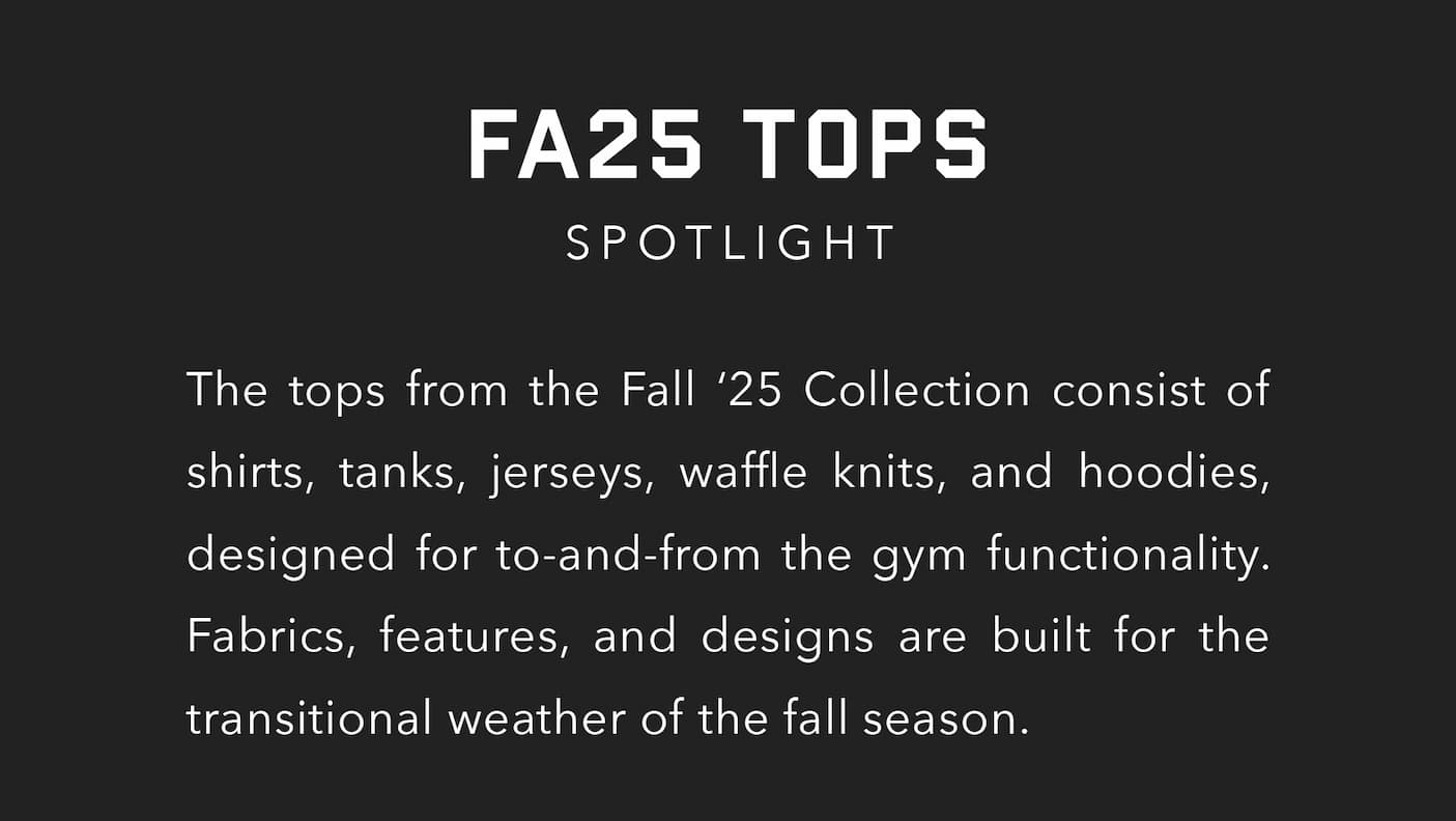 FA25 Tops Spotlight