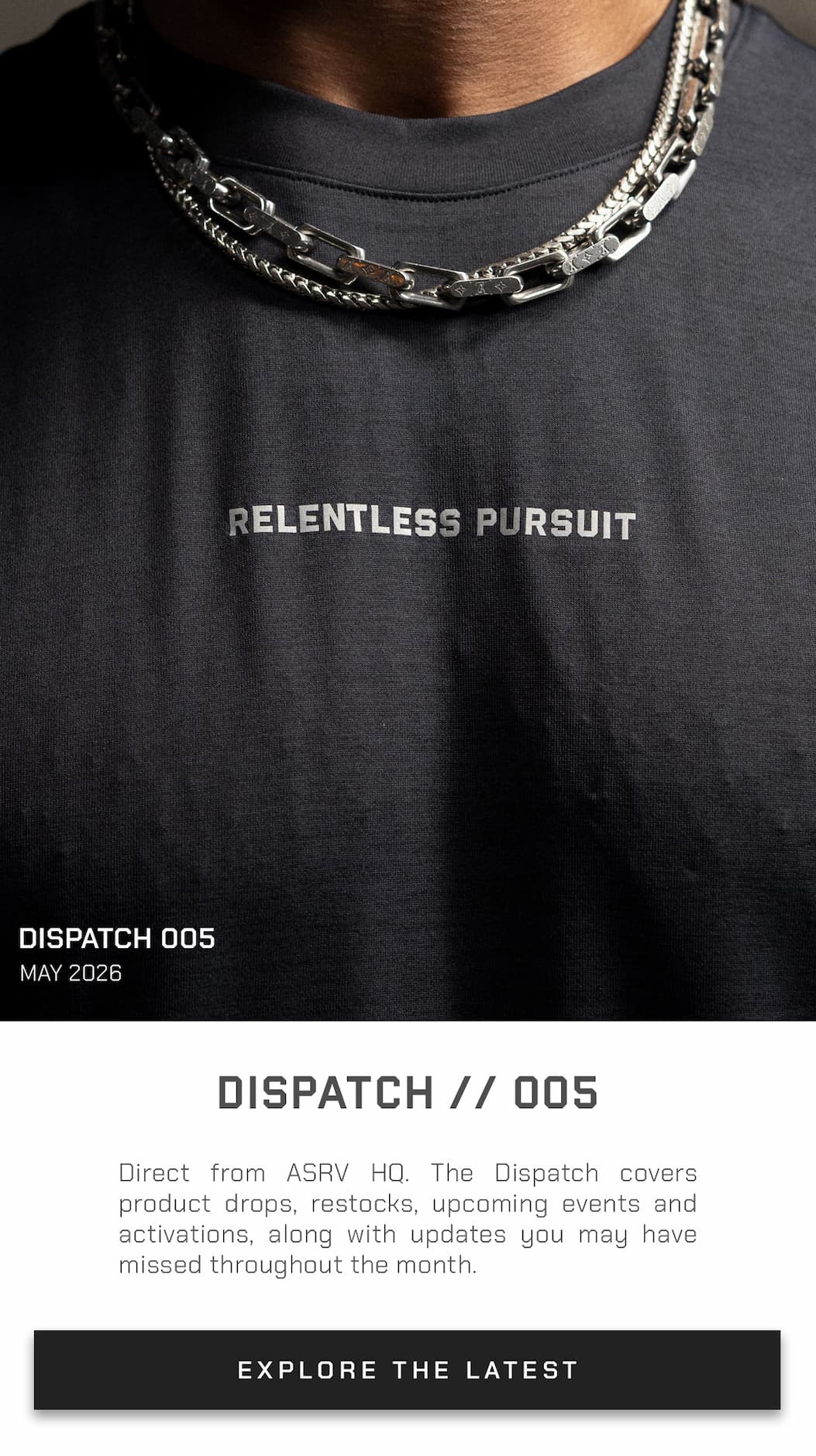 Direct from ASRV HQ. The Dispatch covers product drops, restocks, upcoming events and activations, along with updates you may have missed throughout the month.