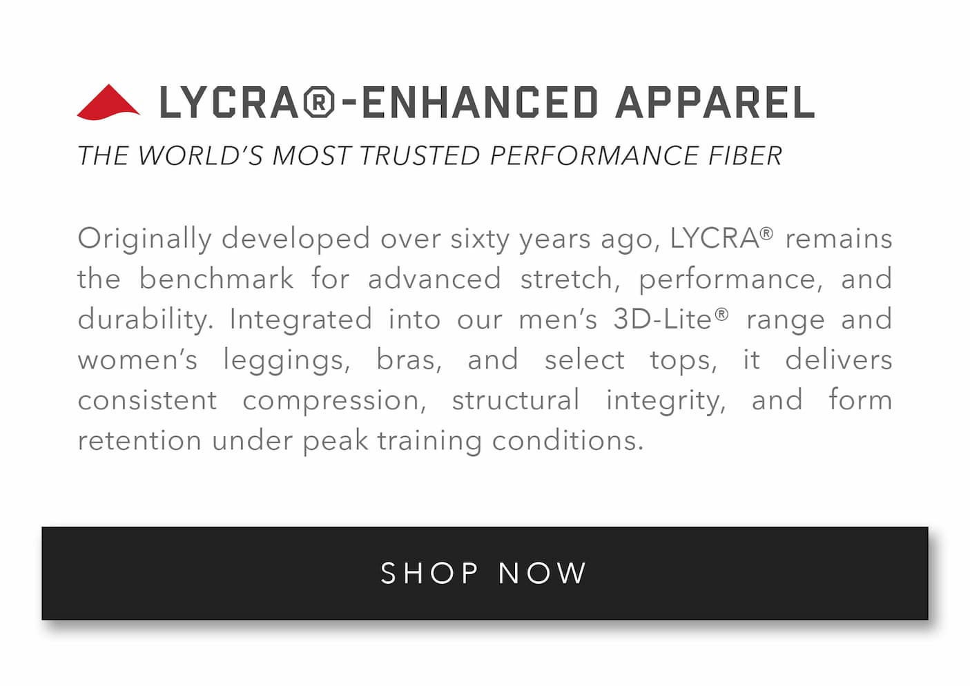 Lycra®-Enhanced Apparel