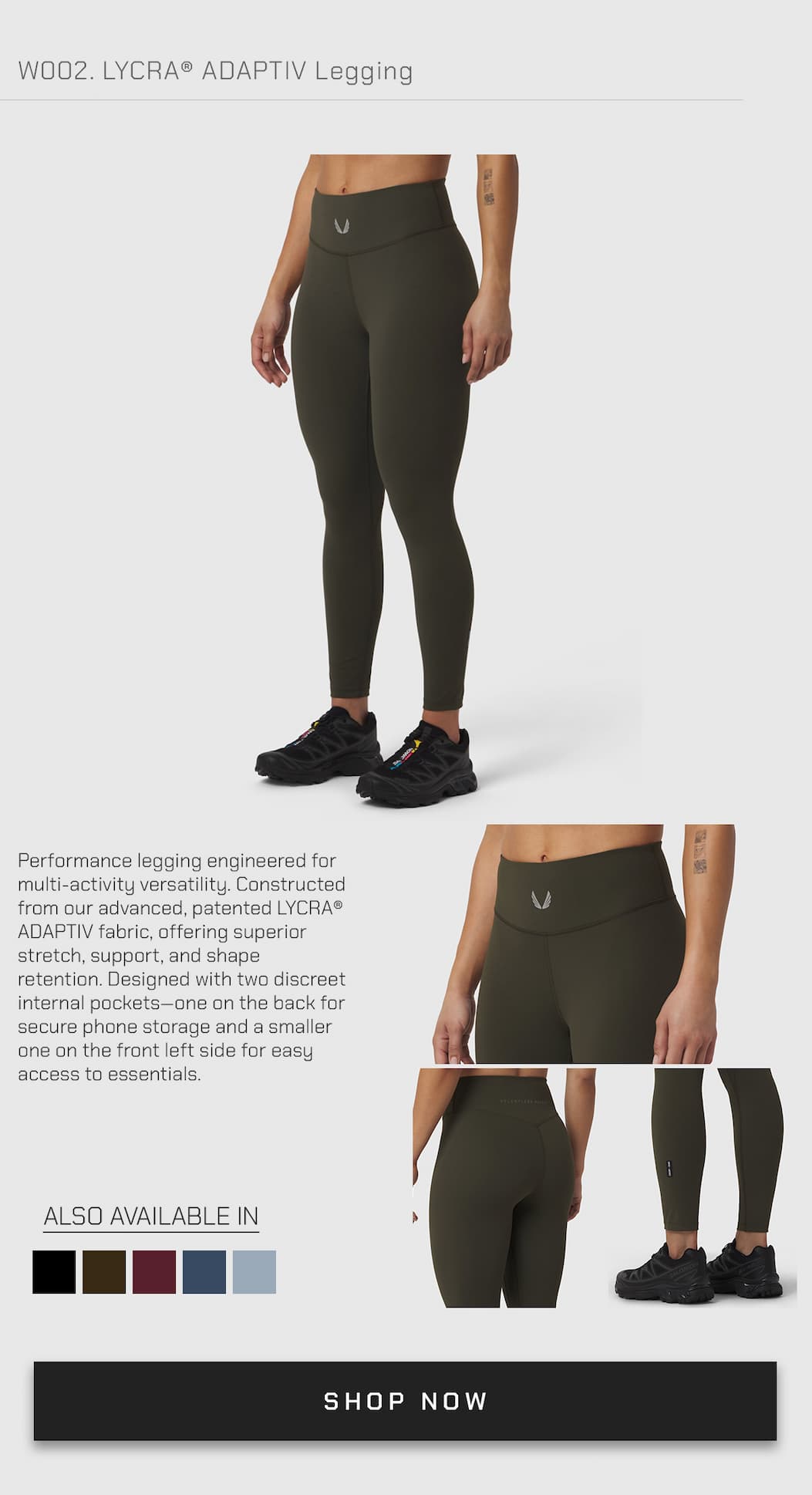 Performance legging engineered for multi-activity versatility. Constructed from our advanced, patented LYCRA® ADAPTIV fabric, offering superior stretch, support, and shape retention. Designed with two discreet internal pockets—one on the back for secure phone storage and a smaller one on the front left side for easy access to essentials. 