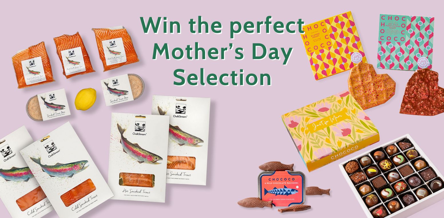Win a Mothers Day selection with Chalkstream a