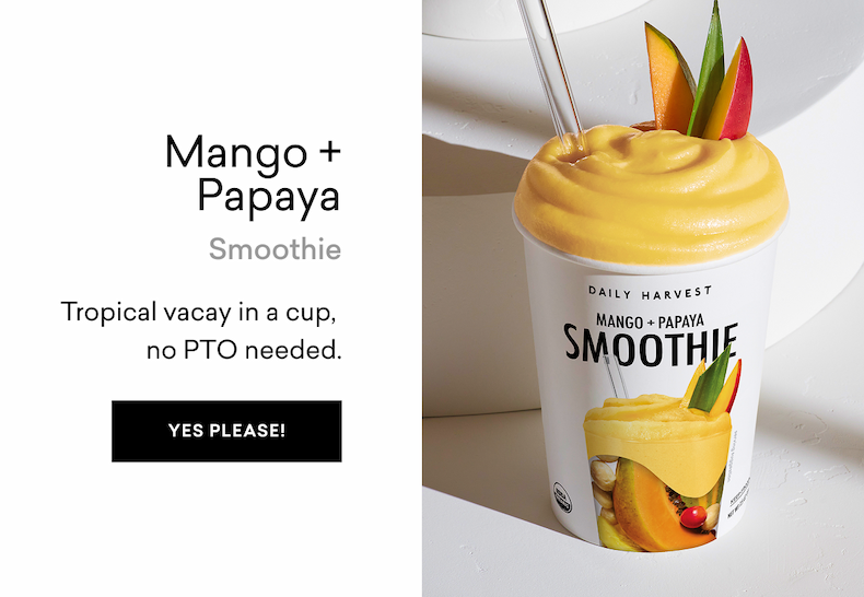 mango + papaya