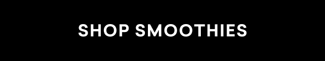 Shop Smoothies