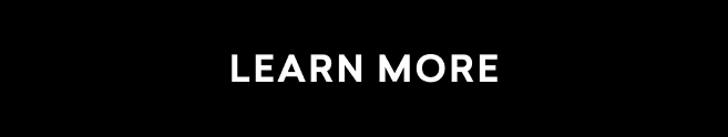LEARN MORE