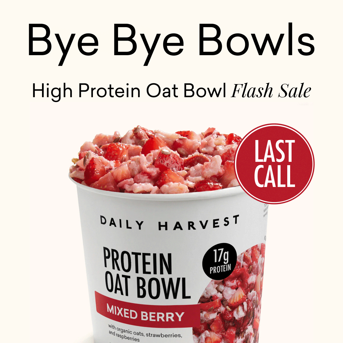 Bye Bye Bowls High Protein Oat Bowl Flash Sale