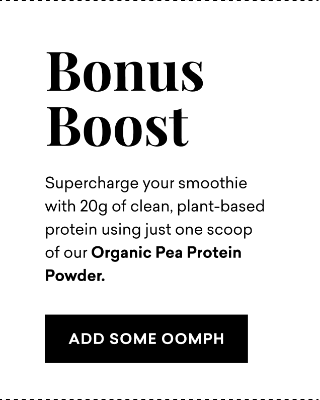 BONUS BOOST | ADD SOME OOMPH BONUS BOOST | ADD SOME OOMPH