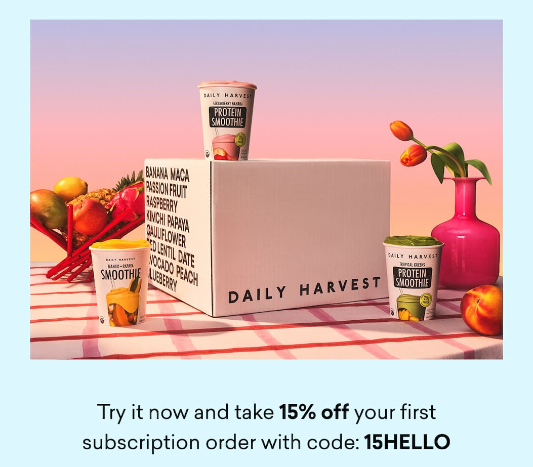 Try it now and take 15% off your first subscription order with code: 15HELLO