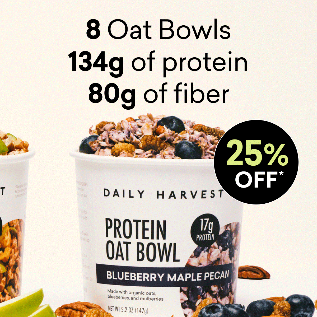 8 Oat Bowls | 134g of protein | 80g of fiber | 25% OFF