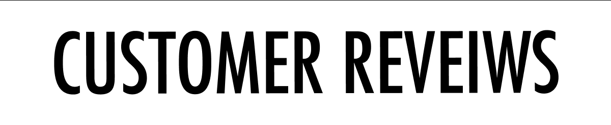 Your Reviews