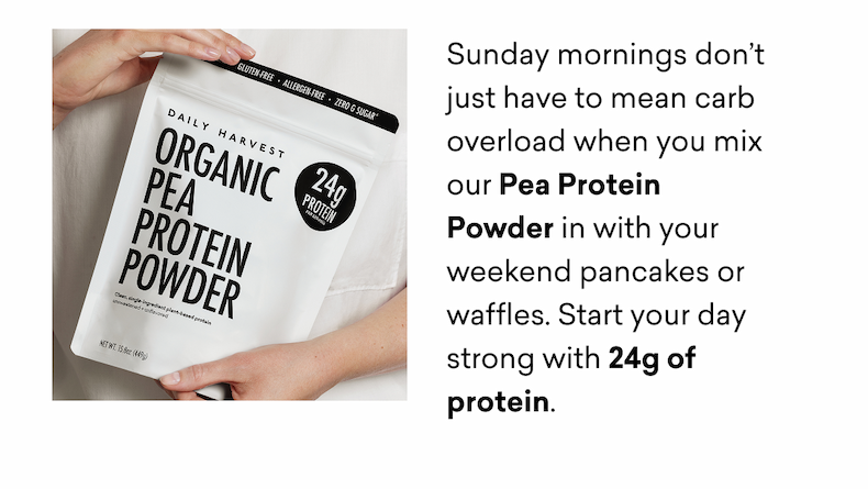 Sunday mornings don’t just have to mean carb overload when you mix our Pea Protein Powder in with your weekend pancakes or waffles. Start your day strong with 24g of protein.