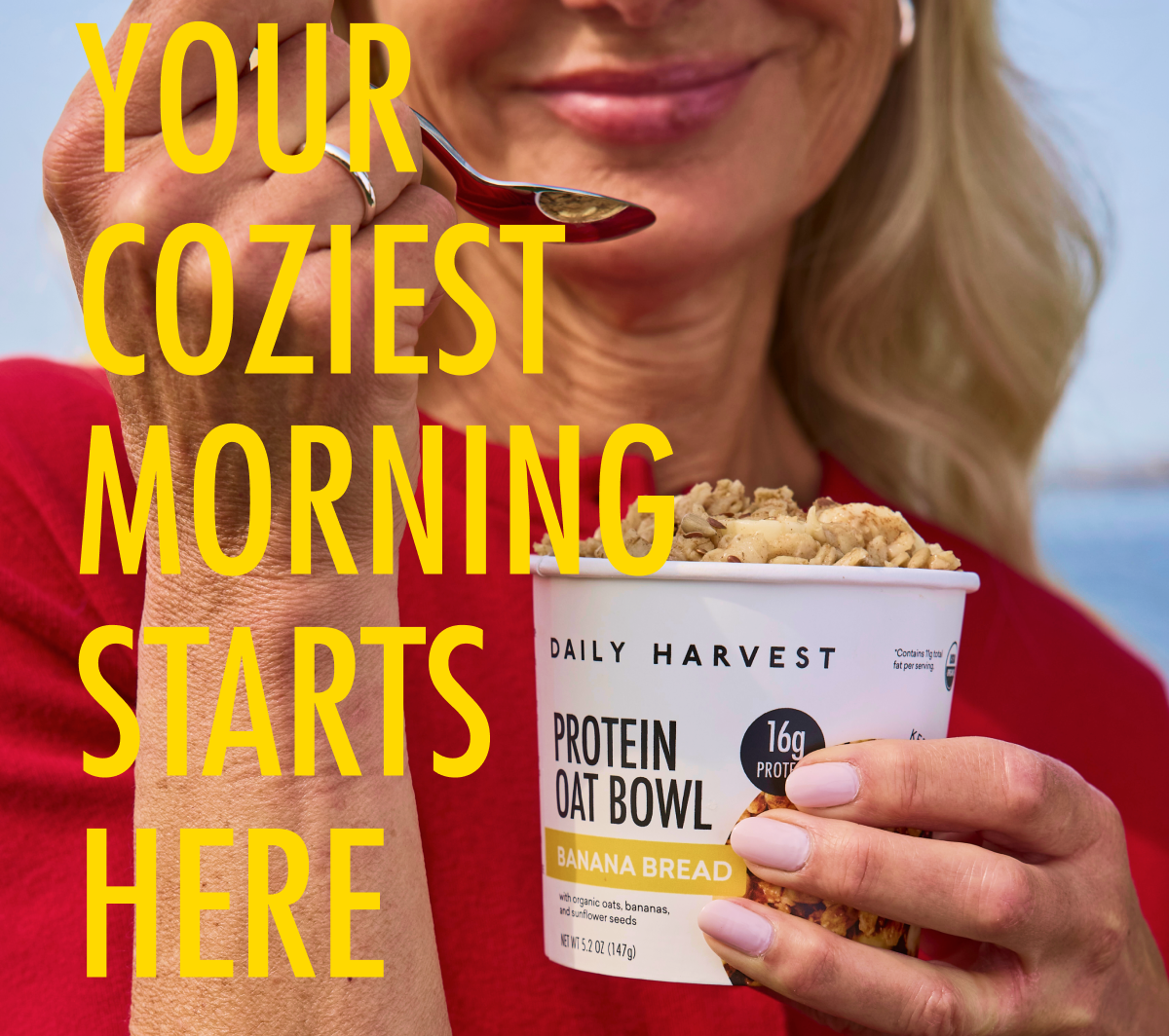 YOUR COZIEST MORNING STARTS HERE
