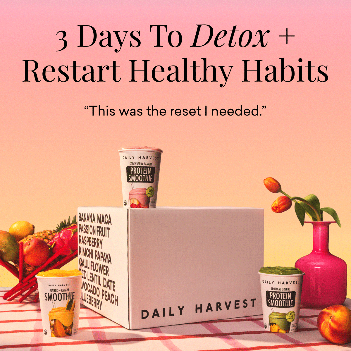 3 Days to Detox + Restart Healthy Habits