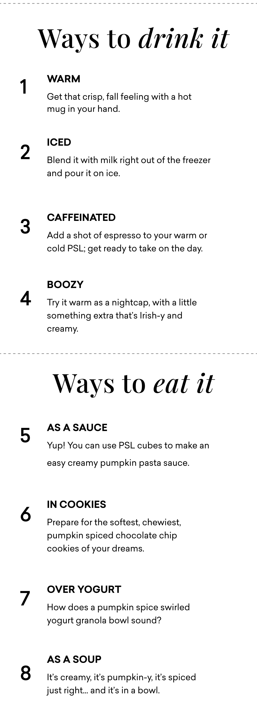 Ways to drink it | Ways to eat it