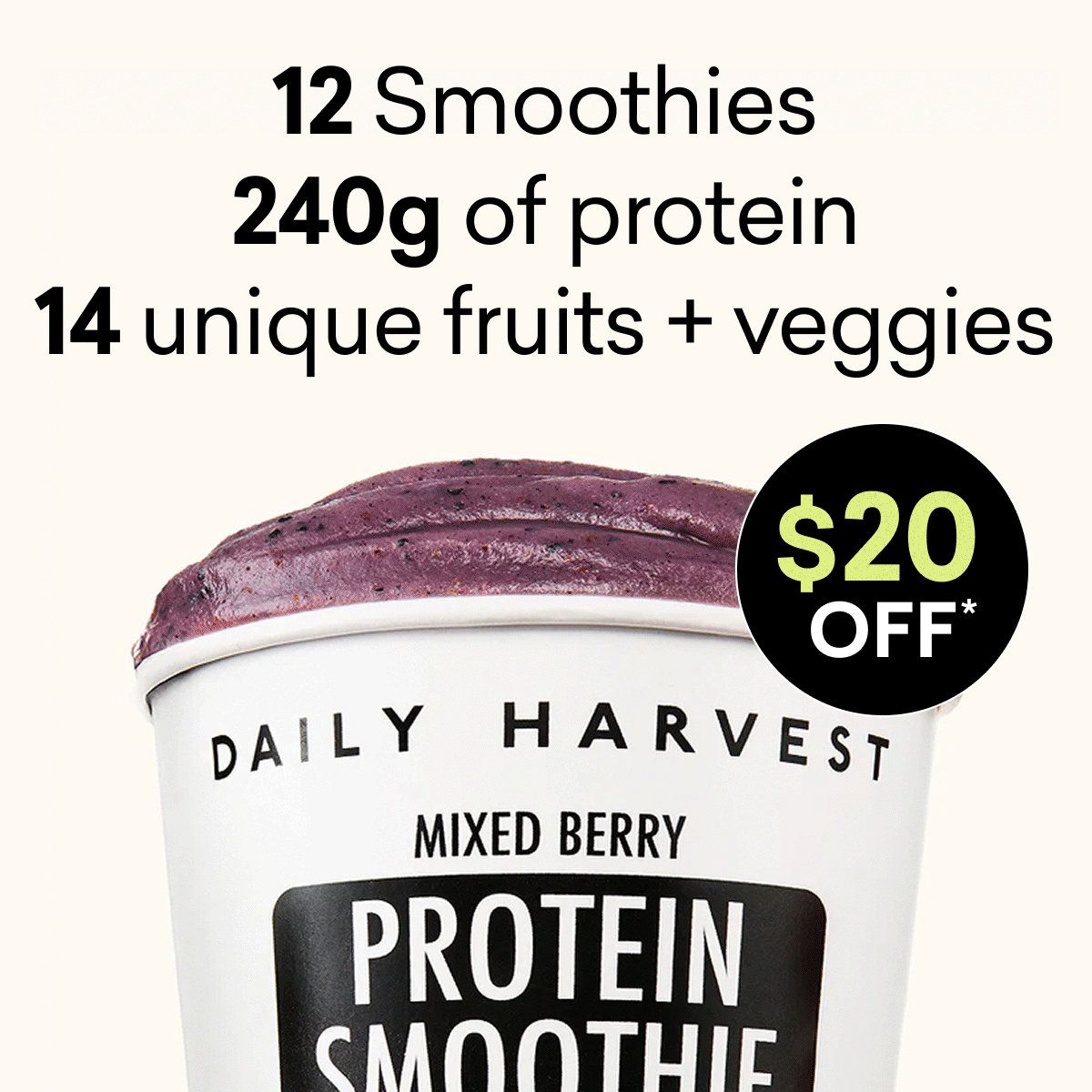 12 Smoothies | 240g of protein | 14 unique fruits + veggies | $20 OFF