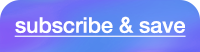 subscribe & save