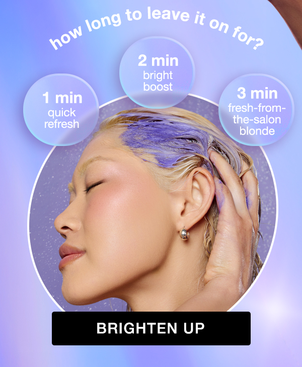 Brighten Up