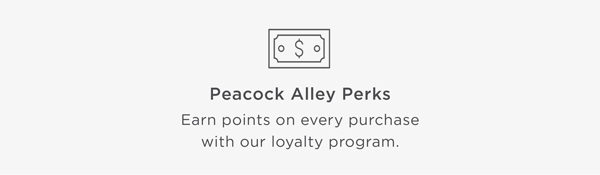 Join Peacock Alley Perks