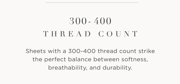 300-400 thread count