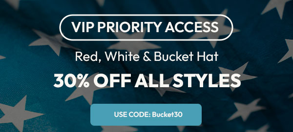 30% OFF Bucket Hats | Shop Now
