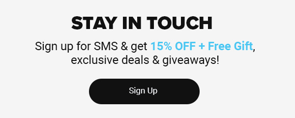 SMS SIGN UP | 15% OFF