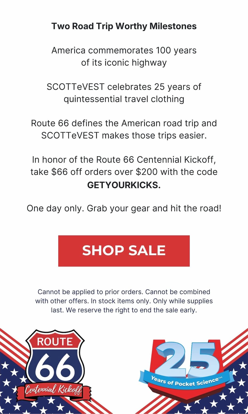 Route 66 Centennial Kickoff - Today Only $66 off orders of $200 or more