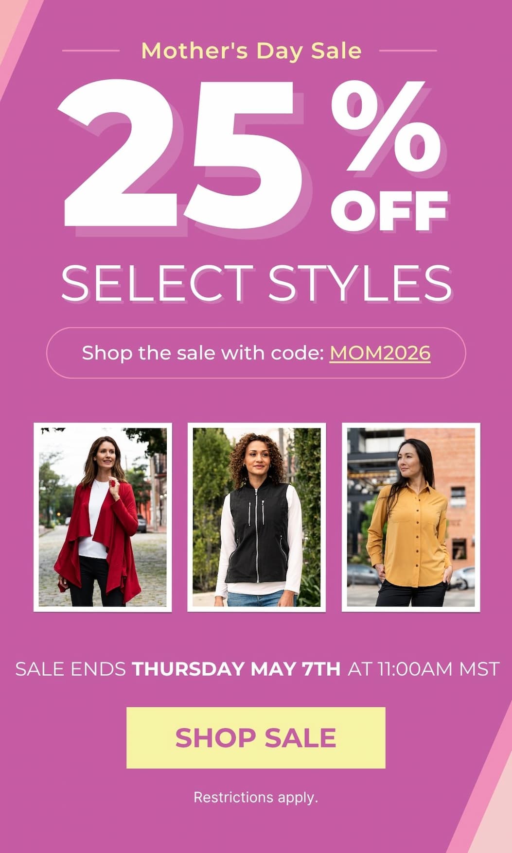 25% off select styles for Mother's Day