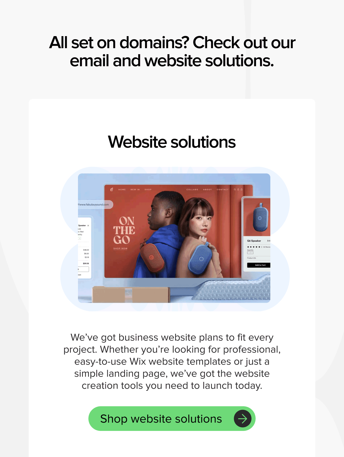 All set on domains? Check out our email and website solutions.