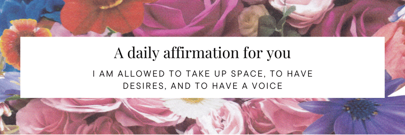A daily affirmation for you - I am kind and compassionate towards myself