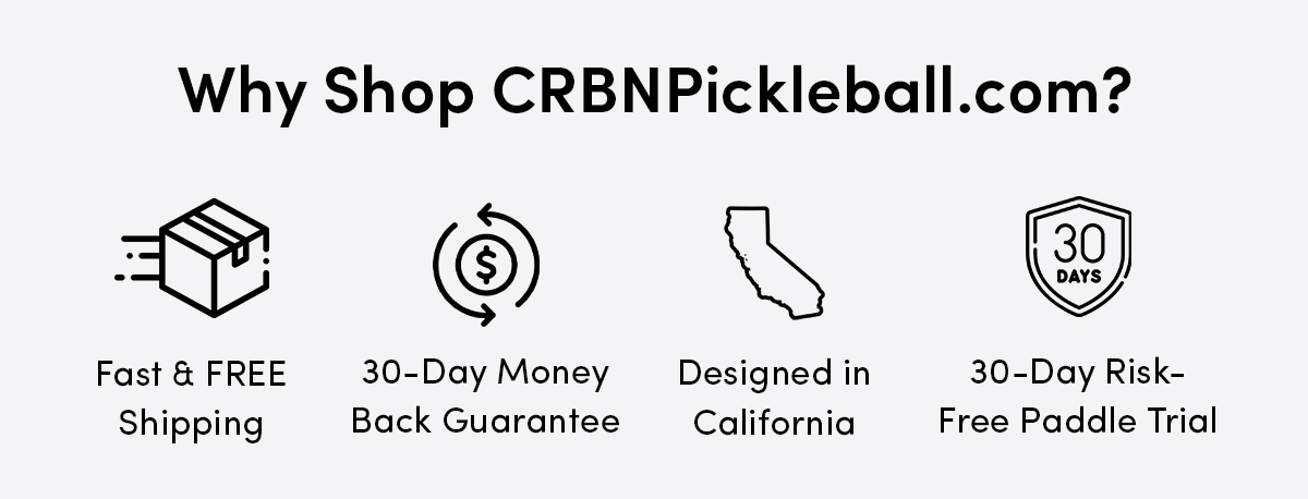 Why Shop CRBNPickelball.com