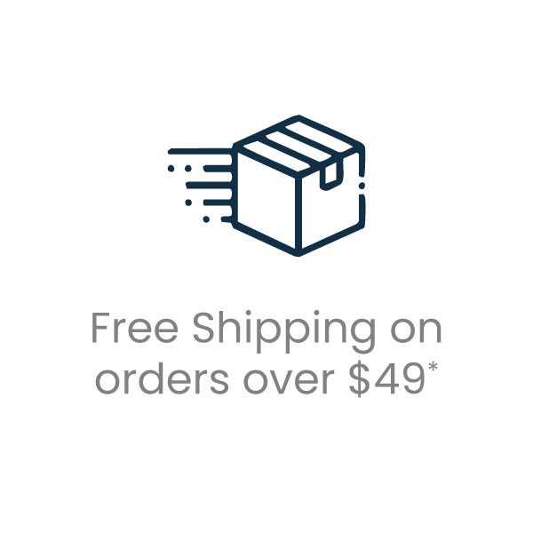 Get Free Shipping on your order over $49