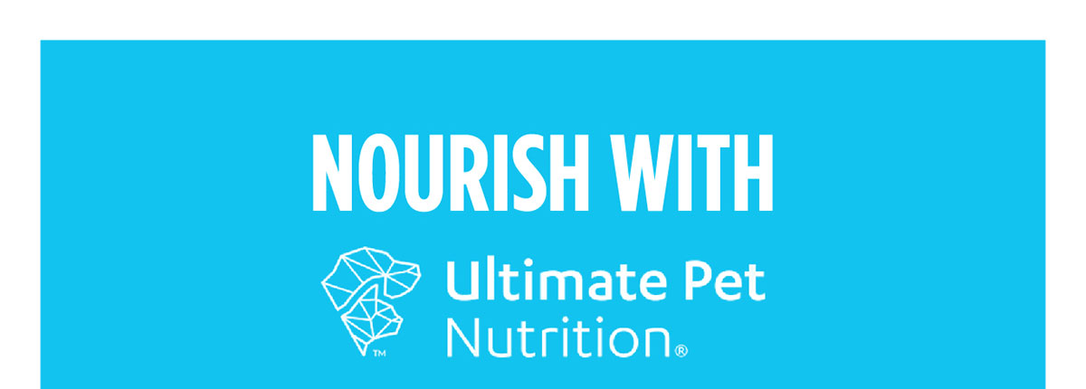 Nourish With Ultimate Pet Nutrition