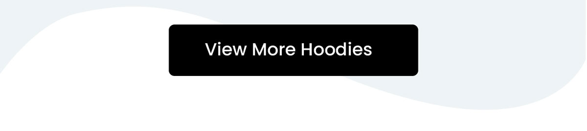 View More Hoodies