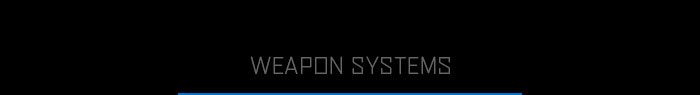 Weapons Systems