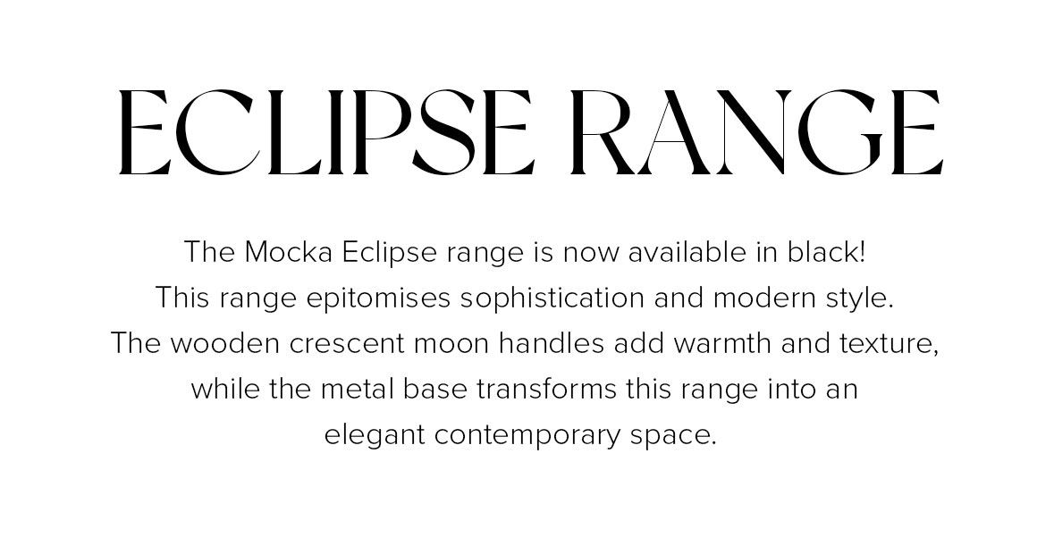 20% off the new - Eclipse Range