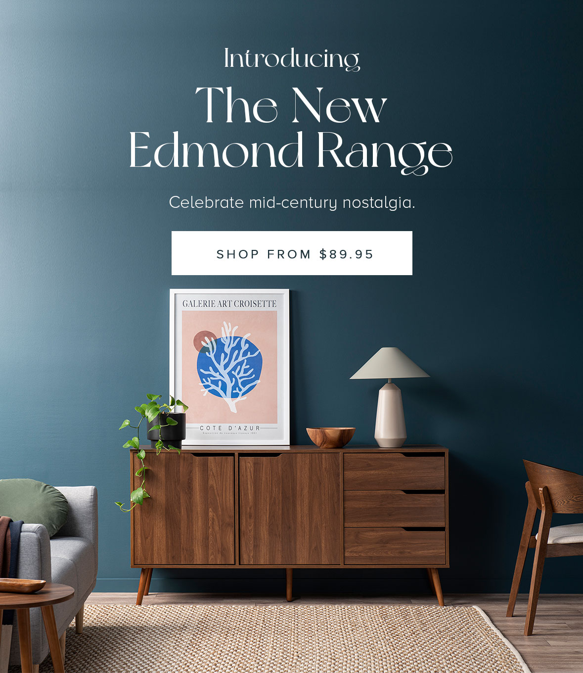 Introducing the new Edmond Range