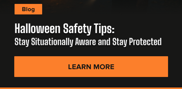 Halloween Safety Tips: Stay Situationally Aware and Stay Protected October 10, 2025