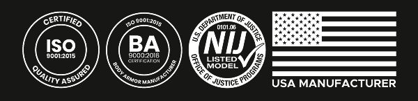 Certifications: ISO 9001:2015, BA 9000:2016 Body Armor Manufacturing, NIJ 0101.06 listed models, Proud USA Manufacturer.