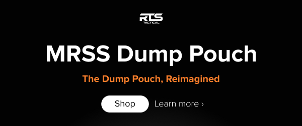 RTS Tactical MRSS Dump Pouch. The dump pouch, reimagined.