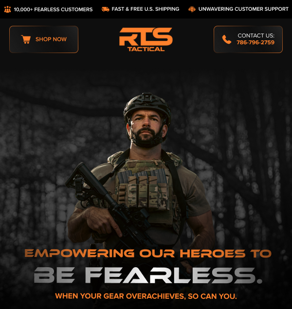 Empowering our heroes to Be Fearless. When your gear overachieves, so can you.