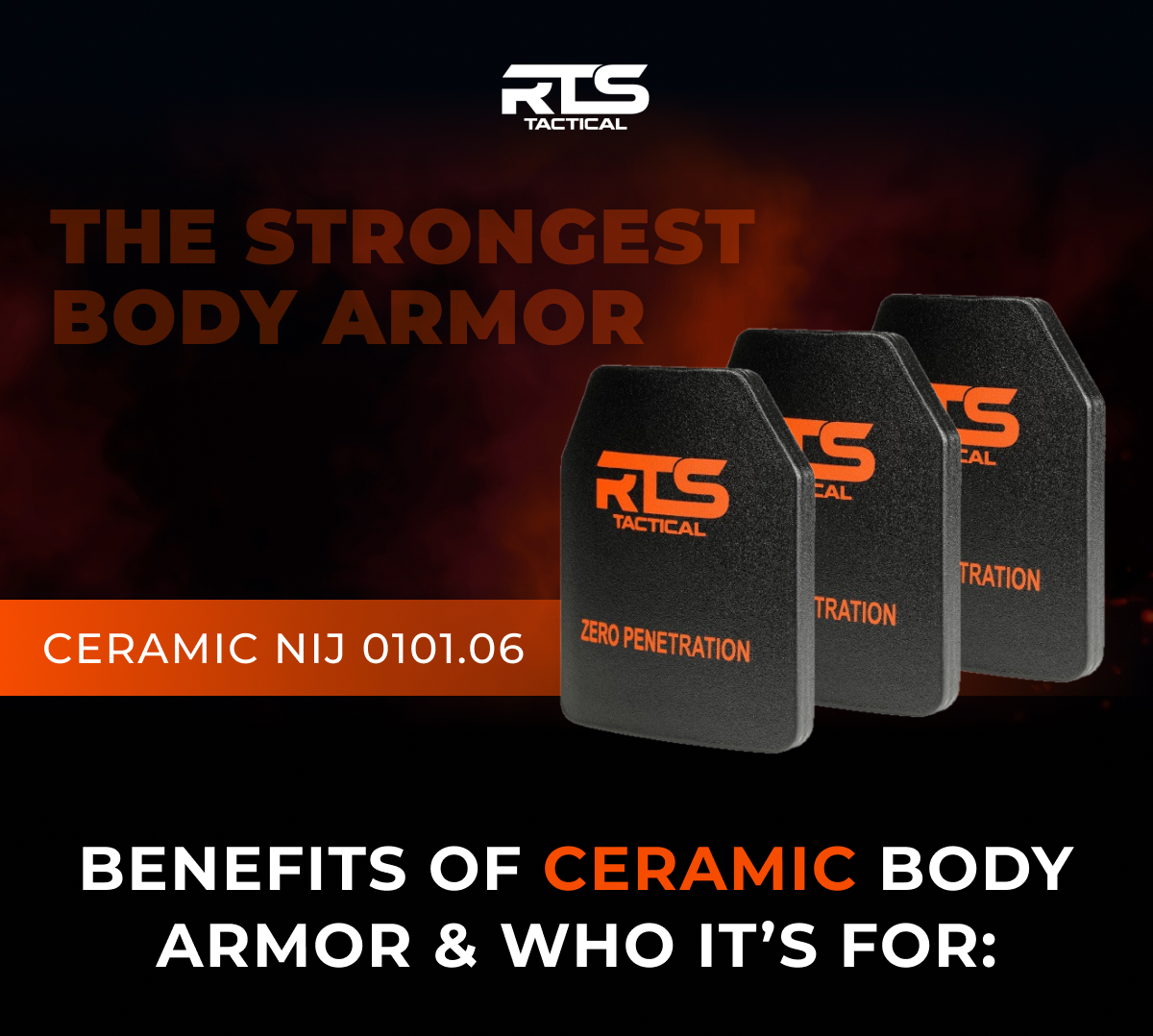 Benefits of Ceramic Body Armor 👈 RTS Tactical